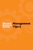 Management Tips 2: From Harvard Business Review