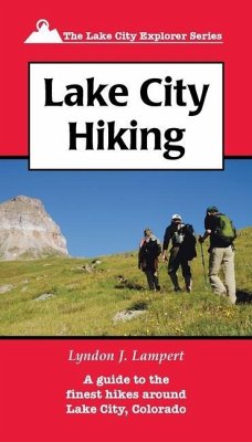 Lake City Hiking - Lampert, Lyndon J.