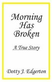 Morning Has Broken (eBook, ePUB)