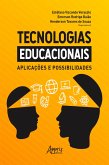 Tecnologias Educacionais: Aplicações e Possibilidades (eBook, ePUB)