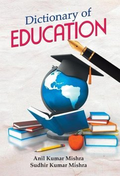 DICTIONARY OF EDUCATION - Bhushan, S.