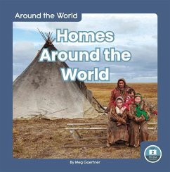 Homes Around the World - Gaertner, Meg