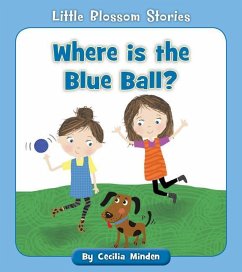 Where Is the Blue Ball? - Minden, Cecilia