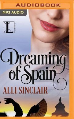Dreaming of Spain: A Prequel to Under the Spanish Stars - Sinclair, Alli