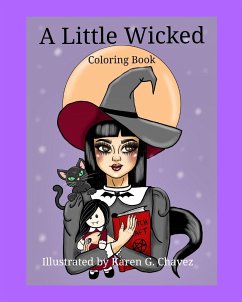 A Little Wicked - Chavez, Karen G.