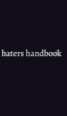 haters handbook Blank Notebook