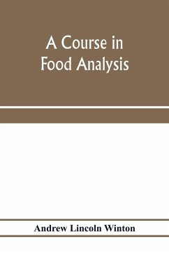 A course in food analysis - Lincoln Winton, Andrew