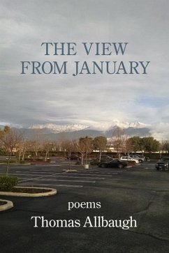 The View from January - Allbaugh, Thomas