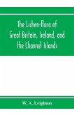 The lichen-flora of Great Britain, Ireland, and the Channel Islands