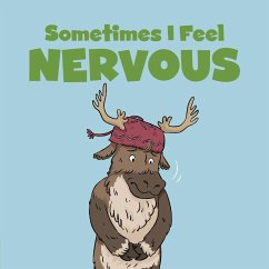 Sometimes I Feel Nervous - Arvaaq Press