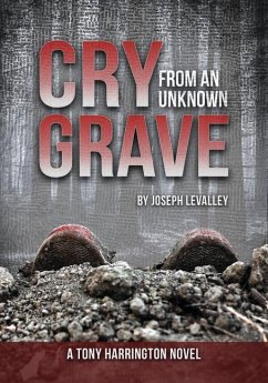 Cry from an Unknown Grave - Levalley, Joseph