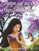Babalina Brix and the Lost Fairy Wand