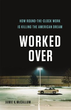 Worked Over - McCallum, Jamie K