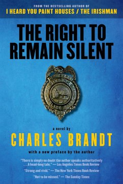 The Right to Remain Silent - Brandt, Charles