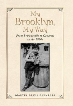 My Brooklyn, My Way - Blumberg, Martin Lewis