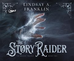 The Story Raider - Franklin, Lindsay A