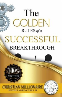 The Golden Rules of a Successful Breakthrough - Hill, Steven Lawrence