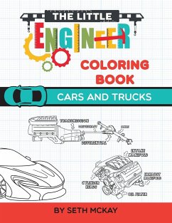 The Little Engineer Coloring Book - Cars and Trucks - McKay, Seth