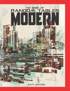 The Book of Random Tables: Modern: 48 1D100 Tabletop RPG Random Tables - Davids, Matt