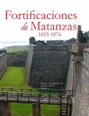 Fortificaciones de Matanzas, 1693-1876