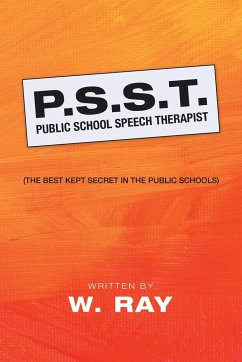 P.S.S.T. Public School Speech Therapist - Ray, W.