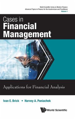 CASES IN FINANCIAL MANAGEMENT - Ivan E Brick & Harvey Poniachek