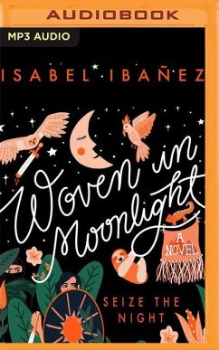 Woven in Moonlight - Ibañez, Isabel