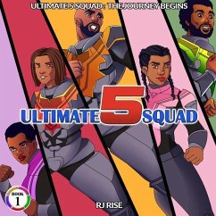 Ultimate 5 Squad - Rise, Rj