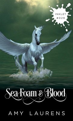 Sea Foam And Blood - Laurens, Amy