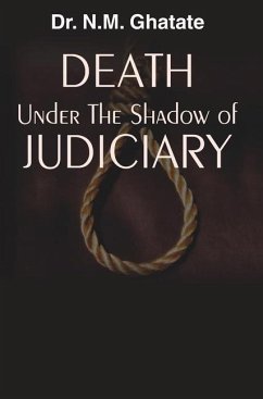 DEATH UNDER THE SHADOW OF JUDICIARY - Ghatate, N. M.