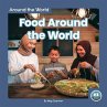 Food Around the World - Bild 1