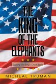 The King of the Elephants