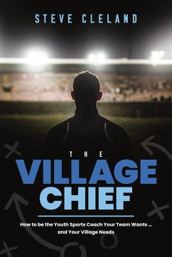 The Village Chief - Cleland, Steve
