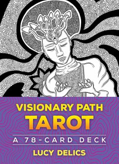 Visionary Path Tarot: A 78-Card Deck - Delics, Lucy