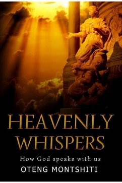 Heavenly Whispers - Montshiti, Oteng