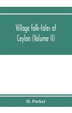 Village folk-tales of Ceylon (Volume II)