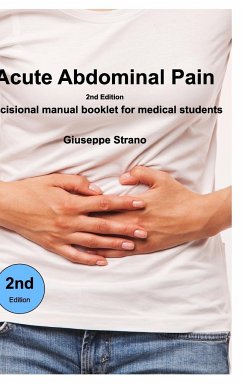 Acute Abdominal Pain - 2n Edition - Strano, Giuseppe