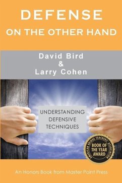 Defense on the Other Hand: Understanding defensive techniques - Bird, David; Cohen, Larry