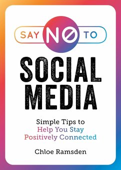 Say No to Social Media - Ramsden, Chloe