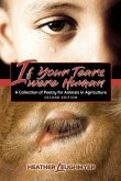 If Your Tears Were Human: A Collection of Poetry for Animals in Agriculture