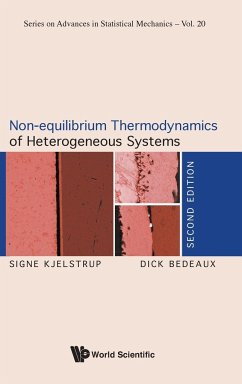 Non-equilibrium Thermodynamics of Heterogeneous Systems - Dick Bedeaux; Signe Kjelstrup