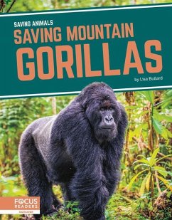 Saving Mountain Gorillas - Bullard, Lisa