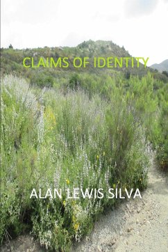 Claims of Identity - Silva, Alan Lewis