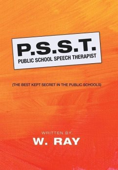 P.S.S.T. Public School Speech Therapist - Ray, W.