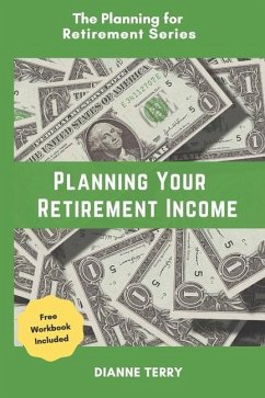 Planning Your Retirement Income - Terry, Dianne