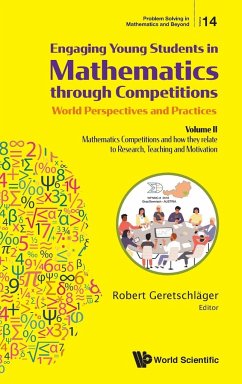 Engaging Young Students in Mathematics through Competitions - World Perspectives and Practices