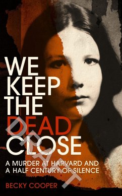 We Keep the Dead Close - Cooper, Becky