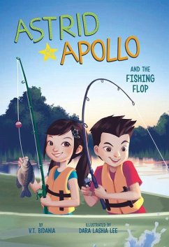 Astrid and Apollo and the Fishing Flop - Bidania, V. T.