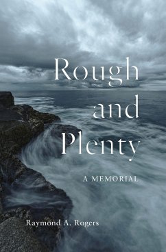 Rough and Plenty - Rogers, Raymond A