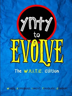 You're Never Too Young to Evolve (W.R.I.T.E. Edition) - Thomas II, L. Mailn